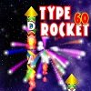 Type Rocket