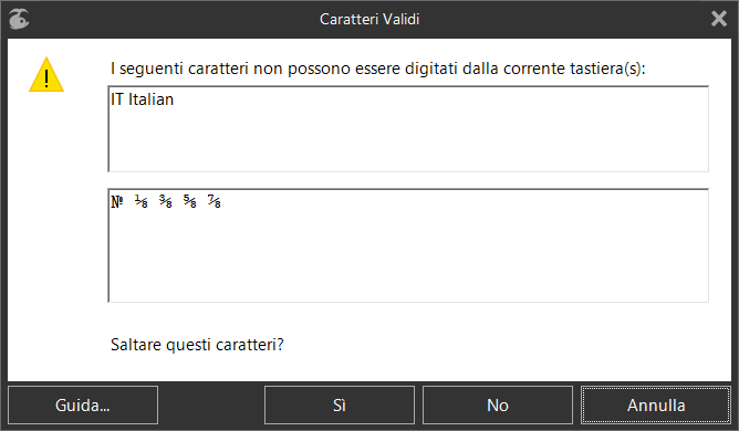 «Carattere Valido» finestra di dialogo